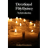 Devotional Polytheism: An Introduction