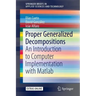Proper Generalized Decompositions: An Introduction to Computer Implementation with MATLAB