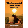 The Immortal Love Tales