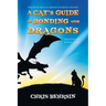 A Cat's Guide to Bonding with Dragons