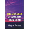 The Odyssey of Amanda Iron Bear