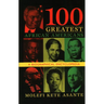 100 Greatest African Americans: A Biographical Encyclopedia