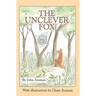 The Unclever Fox