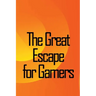 The Great Escape for Gamers: Family-friendly Indoor, Dramatic, and Educational Games