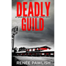 Deadly Guild