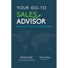 Your Go-To Sales Advisor: Resources to Help You Be Your Best