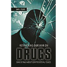 Rethinking Our War on Drugs: Candid Talk about Controversial Issues