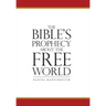The Bible's Prophecy About the Free World