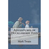 Adventures of Huckleberry Finn Mark Twain
