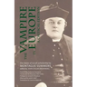 The Vampire in Europe: A Critical Edition