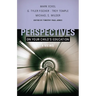 Perspectives on Your Child's Education: Four Views