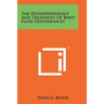 The Pathophysiology And Treatment Of Body Fluid Disturbances