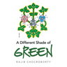 A Different Shade of Green