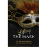 Lifting the Mask