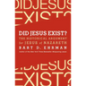 Did Jesus Exist?