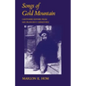 Songs of Gold Mountain: Cantonese Rhymes from San Francisco Chinatown