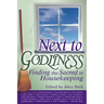 Next to Godliness: Finding the Sacred in Housekeeping