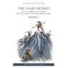 The Angry Monkey: A Story in Simplified Chinese and Pinyin, 1800 Word Vocabulary Level