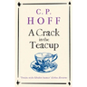 A Crack in the Teacup
