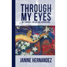 Through My Eyes