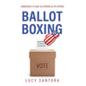 Ballot Boxing