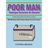 Poor Man Hydrogen Generator On Demand: SMCS HHO Stephens Multi Cell Systems Hydrogen Generator On Demand