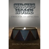 Circus Home- A Novel of Life, Love and New Jersey