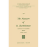 The Massacre of St. Bartholomew: Reappraisals and Documents