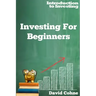Investing For Beginners