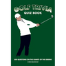 Golf Trivia Quiz Book: 500 Questions on the Giants of the Greens