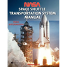 NASA Space Shuttle Transportation System Manual