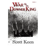 War of the Downer King
