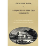 Swallow Barn; Or, a Sojourn in the Old Dominion