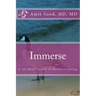 Immerse: A 52-Week Course in Resilient Living: A Commitment to Live With Intentionality, Deeper Presence, Contentment, and Kindness.