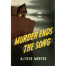 Murder Ends the Song