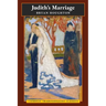 Judith's Marriage (Catholic Traditionalist Classics)