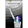A Deck of Lost Cards: Poems from a Tarot Drawing