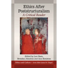 Ethics After Poststructuralism: A Critical Reader