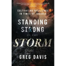 Standing Strong in the Storm: Cultivating Resilience In Times Of Trouble