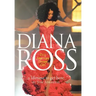 A Lifetime to Get Here: Diana Ross: the American Dreamgirl