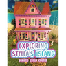 Exploring Stella's Island