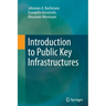 Introduction to Public Key Infrastructures