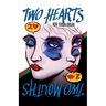 Two Hearts, Two Mouths