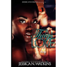 A Thug's Love 4