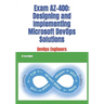 Exam AZ-400: Designing and Implementing Microsoft DevOps Solutions