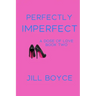 Perfectly Imperfect