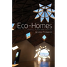 Eco-Homes: People, Place and Politics