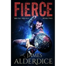 Fierce: A Heroic Fantasy Adventure