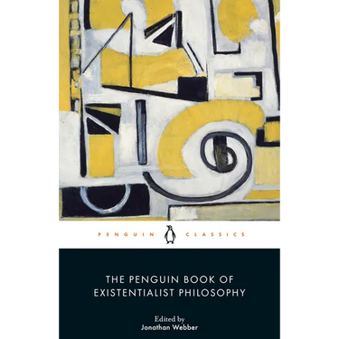 The Penguin Book of Existentialist Philosophy