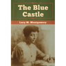 The Blue Castle